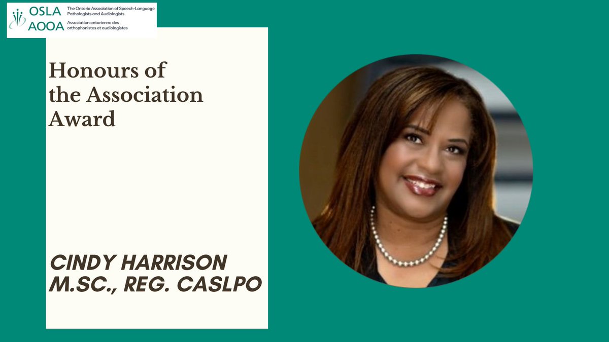 Join us in congratulating Cindy Harrison, M.SC., Reg. CASLPO for receiving one of this year's #OSLA #Honoursoftheassociation #award 
#slpeeps #SLP