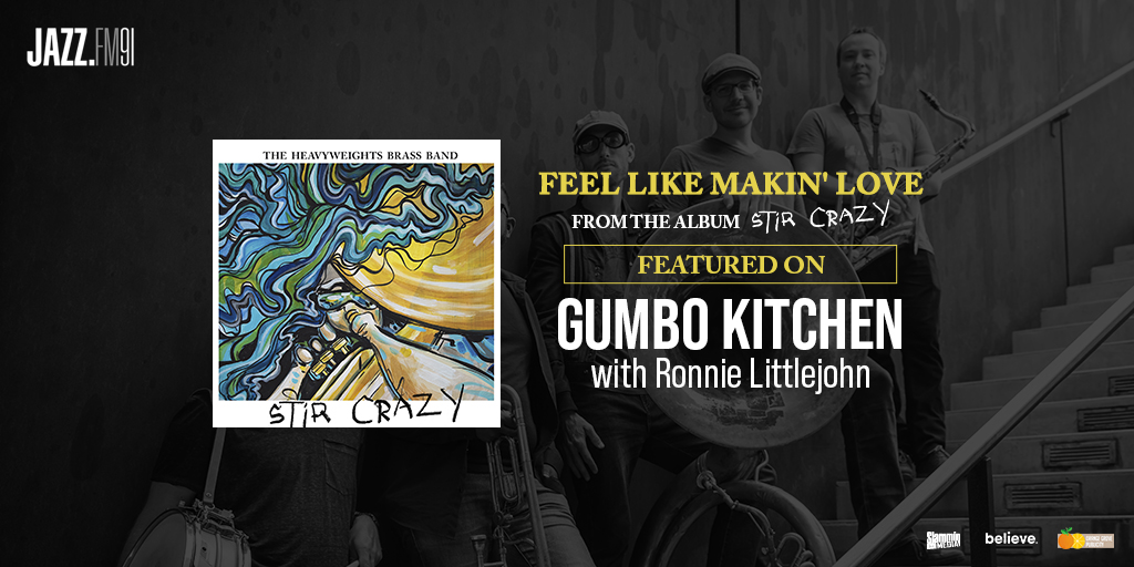 Shoutout to Ronnie Littlejohn from Gumbo Kitchen on @JAZZFM91 for featuring 'Feel Like Makin’ Love' from our new album Stir Crazy on his show tonight at 11:00 pm! Thank you for the support! ▶ jazz.fm/timetable/even…