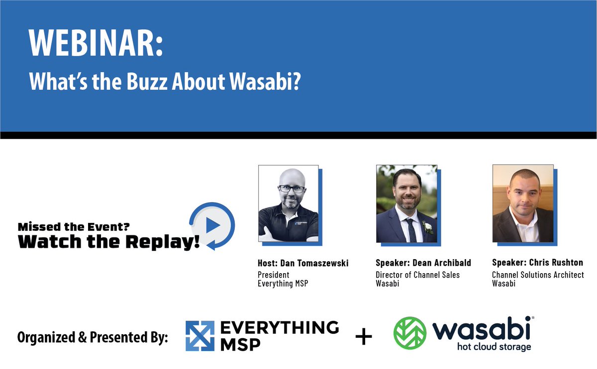 everything_msp's tweet image. We are sad to see you missed the LIVE event but happy to share the replay with you all! Learn all about Wasabi Technologies with lots of good info packed into one webinar! 

Catch it here: rebrand.ly/wasabi-replay