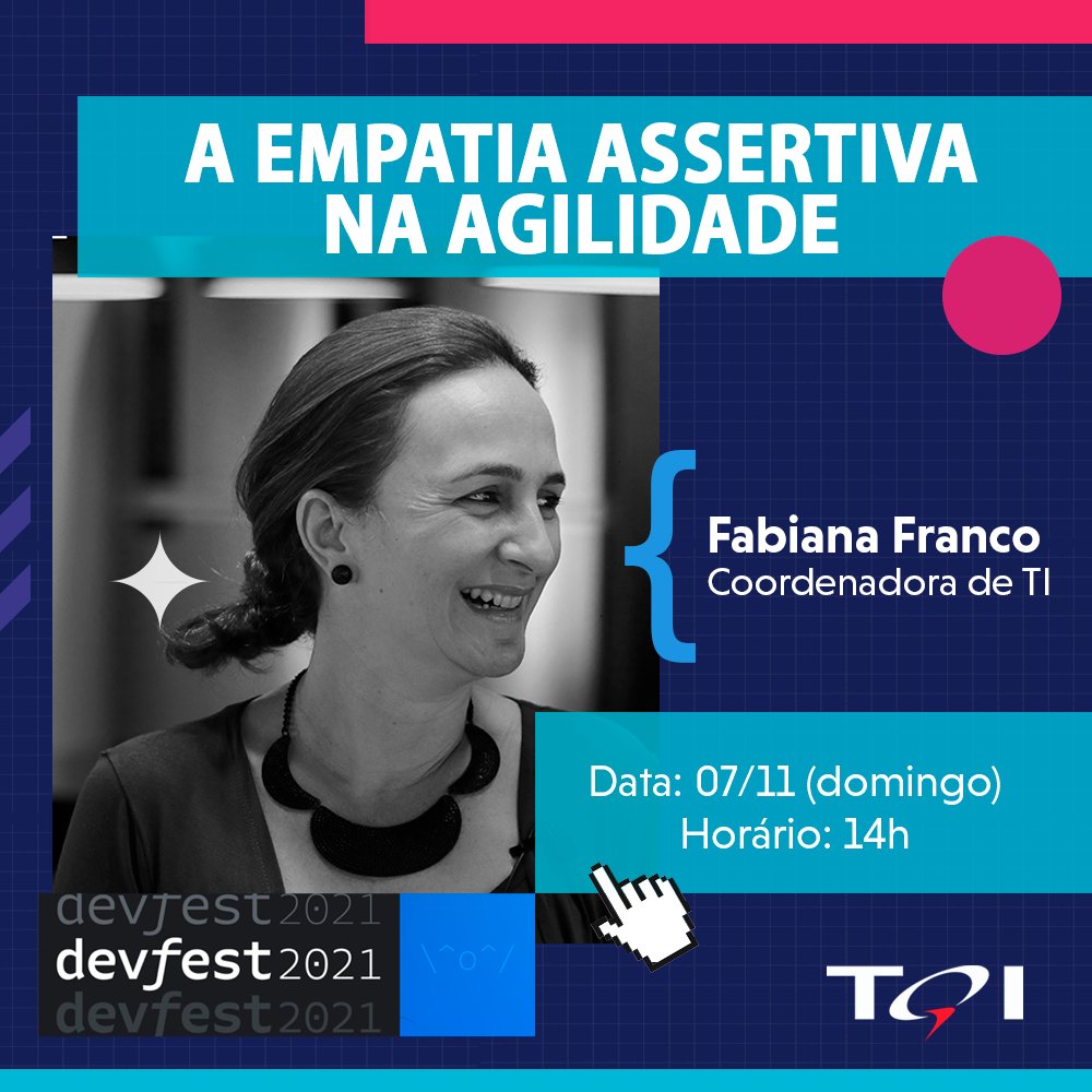 tqibr's tweet photo. A Fabiana Andrade Franco, nossa Coordenadora de TI, é uma das palestrantes no DevFest Brasil 2021! Ainda dá tempo de se inscrever! Acesse https://t.co/5kyZs71Liv e garanta sua vaga!
#EuSouTQI #TQI #VemPraTQI #DevfestBR2021 #DevFest #DevFestBrasil #DevFest2021 https://t.co/3X10HovB2Q
