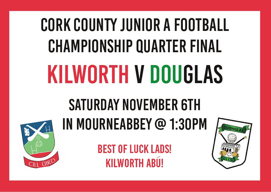 KilworthGaa's tweet photo. Exciting weekend in store! Best of luck to all teams involved across all clubs especially our own men who will take on Douglas tomorrow in the Cork County JAFC quarter-final in Mourneabbey @ 1:30pm❤️🤍 #kilworthabú❤️🤍 https://t.co/sg0TvcCY1e