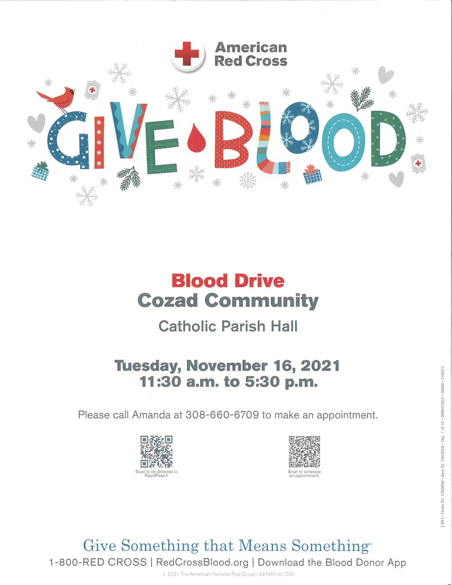 Red Cross Blood Drive Cozad Catholic Parish Hall.  Call Amanda for appointment 308-660-6709
