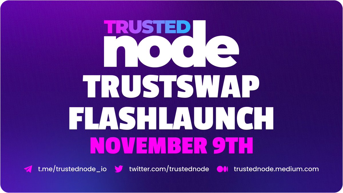 TrustSwap's tweet photo. We are excited to announce our upcoming Trusted Node FlashLaunch!

@Trustednode is a platform that gives users the opportunity to boost yields AND do multi-chain liquid staking at the same time.

The launch takes place on Nov.9th, at 4 pm UTC.

Read more:https://t.co/k7PZlThXys https://t.co/SqvAwwip4G