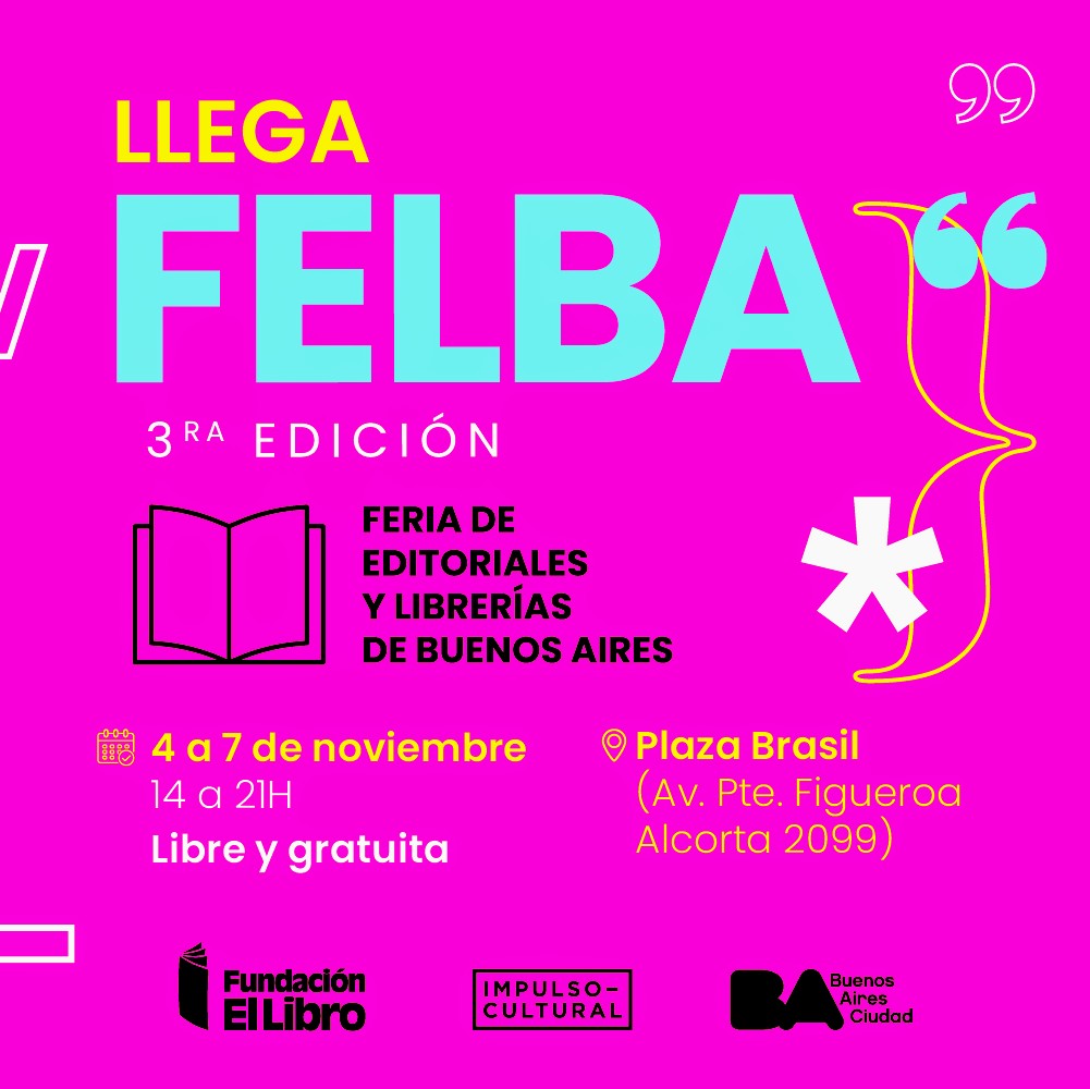 mareaeditorial's tweet photo. ✊🏼¡Domingo de ferias en la Ciudad de Buenos Aires!
📙Estamos en la 3° edición de la #FELBA de @ferialibro. Encontranos en el stand 1 en Plaza Brasil.
📚También participaremos de la Feria de Editoriales de la @BNMMArgentina, en Agüero 2502. https://t.co/PRyc4pfRd4