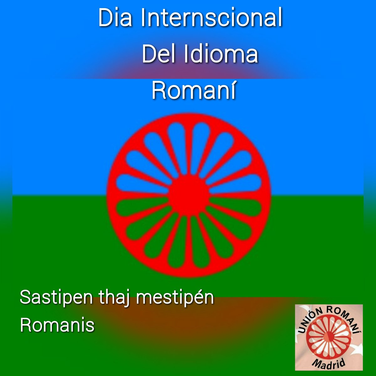 unionromanimad's tweet photo. La @unesco_eu fijo el día 5 de noviembre como el romani chib, día mundial del romano, una lengua que une al Pueblo Gitano, que al menos 10 millones de personas gitanas hablan.
Por eso hoy quiero decirle a todos los Romani Sastipen thaj mestipén.
#unionromanimadrid #romanichib https://t.co/UclN8uVzuD