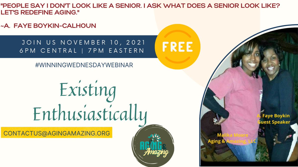 Get comfortable and join Aging &amp; Amazing November 10 for #WinningWednesdayWebinar presents Existing Enthusiastically! Existing and Aging never felt SO good! 

Register here: us02web.zoom.us/webinar/regist…

#Aging #Caregiver #Amazing #Love #olderyounger