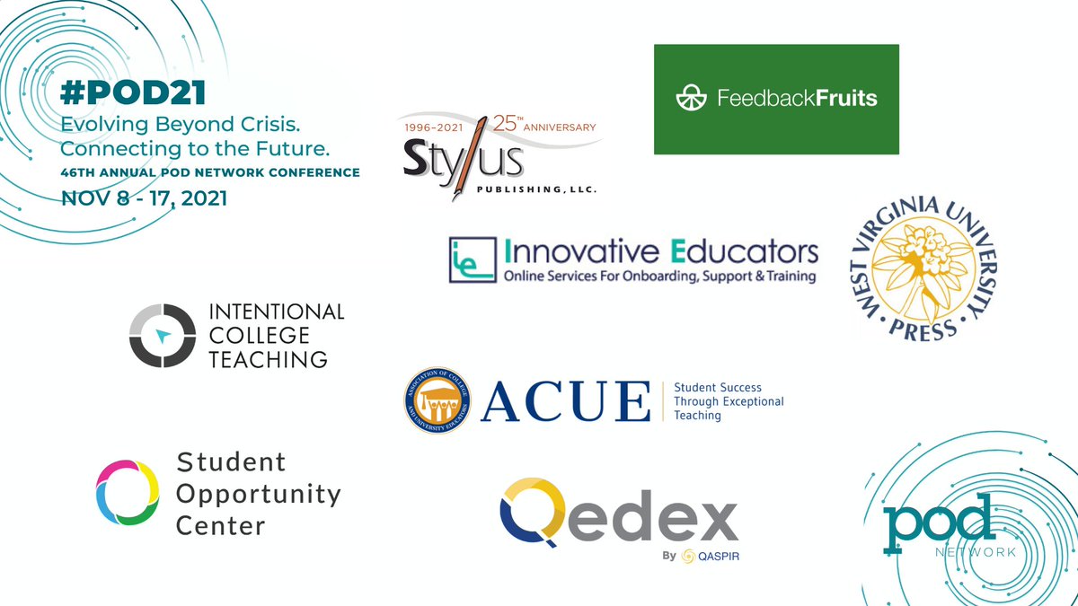 A big thank you to all the sponsors of #POD21:
@ACUE_HQ; 
<a href="/FeedbackFruits/">FeedbackFruits</a>; 
<a href="/IETrainings/">Innovative Educators</a>; 
<a href="/QASPIR1/">QASPIR</a>; 
<a href="/FollowTheSOC/">Student Opportunity Center</a>; 
<a href="/StylusPub/">Stylus Publishing</a>; 
<a href="/WVUPRESS/">West Virginia University Press</a>, 
Intentional College Teaching.