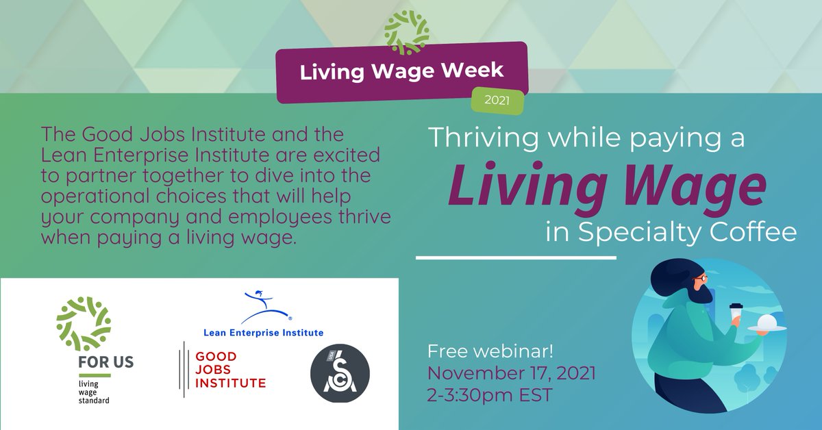 LW4US's tweet photo. Calling all coffee companies that care about paying workers well. We want to help you understand how to thrive while paying a living wage. Register today for this and other Living Wage Week Events! https://t.co/vMg5WEzqCg #livingwageweek #livingwage #LW4US https://t.co/grnak15sP4