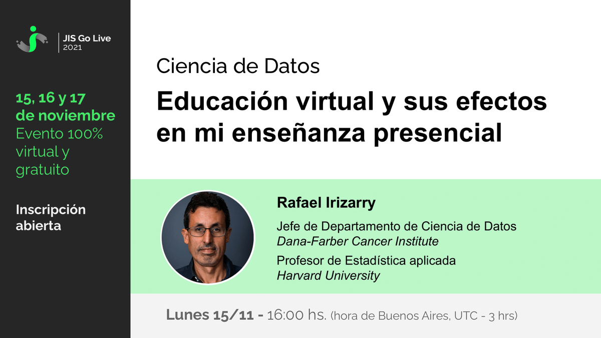 informaticaHIBA's tweet photo. 👨‍🏫 XVI Jornadas de Informática en Salud 

⭐ Rafael Irizarry dará su charla "Ciencia de Datos: Educación virtual y sus efectos en mi enseñanza presencial". 

Lunes 15/11 a las 16 hs. (hora del Buenos Aires UTC - 3 hs)

🔗 https://t.co/As3WHzdJau

#keynotespeaker #JISHIBA https://t.co/tnhVl2npmo