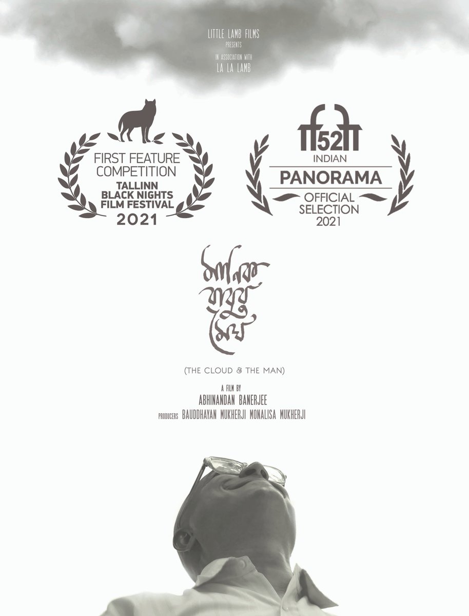 My first feature Manikbabur Megh (The Cloud &amp; The Man), produced by <a href="/bauddhayan/">Bauddhayan Mukherji</a> &amp; Monalisa Mukherji, has been selected in the Indian Panorama section <a href="/IFFIGoa/">International Film Festival of India</a>. This will mark the Indian Premiere of our film. Congratulations team!
#IFFI52 #IFFI #iffi2021 #thecloudandtheman #India