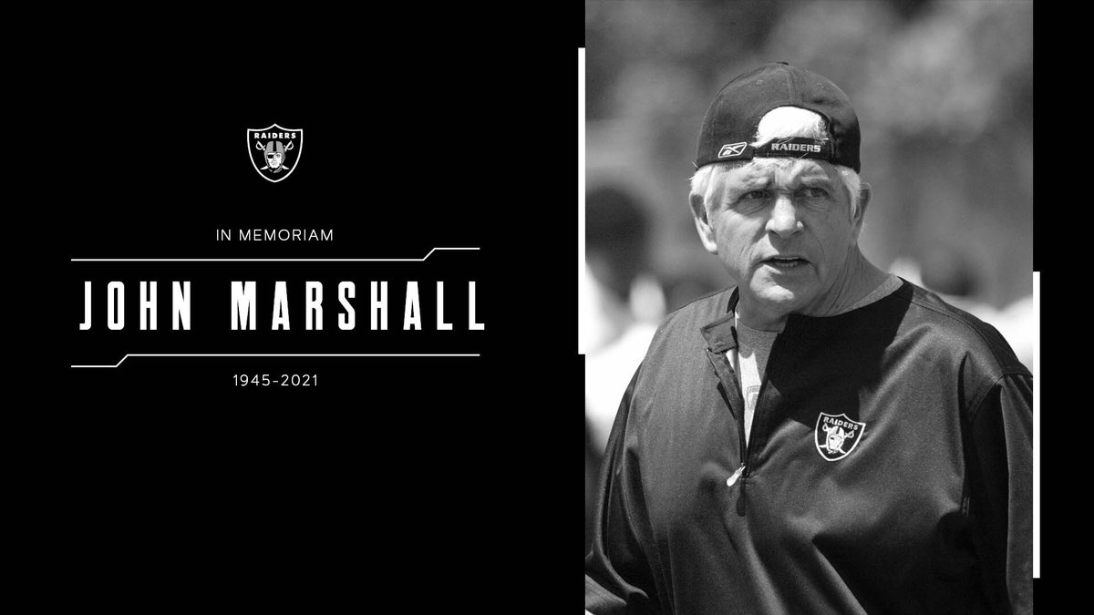 Raiders's tweet photo. The Raiders Family is saddened by the passing of John Marshall, who served as defensive coordinator for the Silver and Black from 2009-10.

The thoughts and prayers of the entire #RaiderNation are with the Marshall family at this time. https://t.co/NVEEDiN8cg