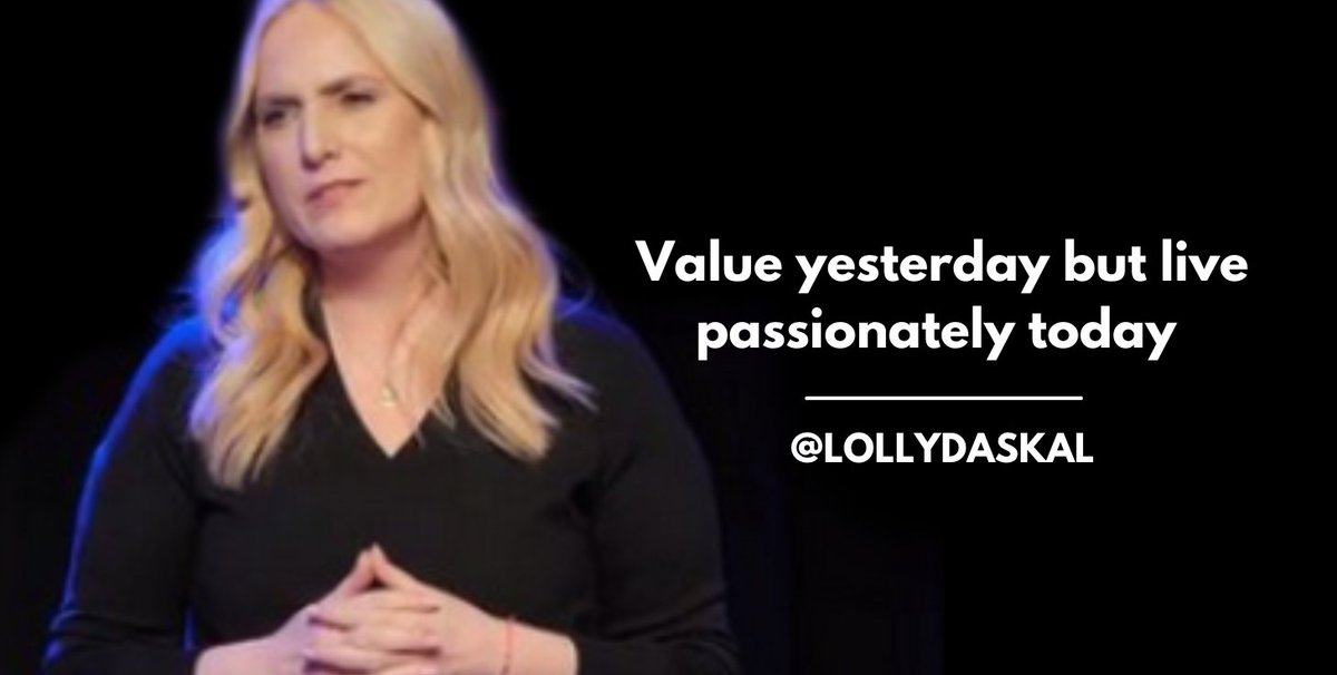 LollyDaskal's tweet photo. Value yesterday but live passionately today ~@LollyDaskal https://t.co/ppfSHzIgez #Leadership #Management #TedTalk #Tedx #Speaker https://t.co/ArM5v8TcGn