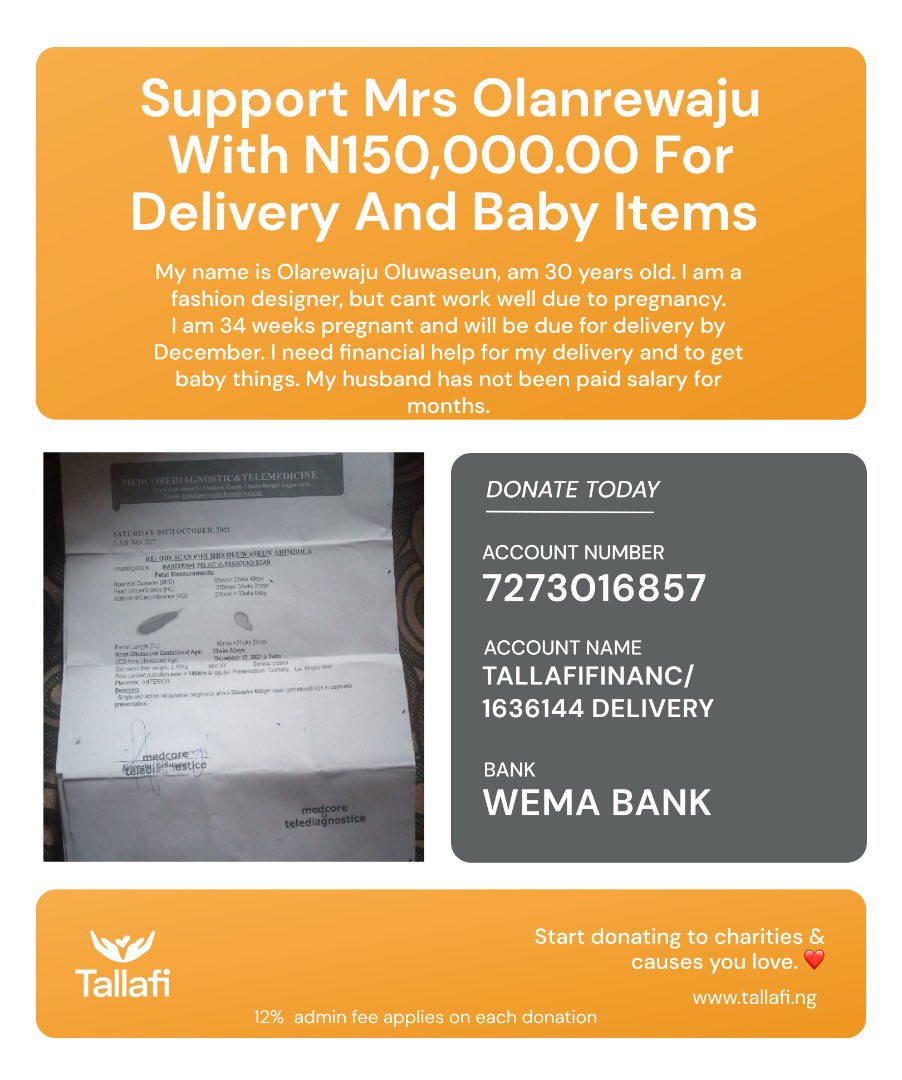 Tallafi_ng's tweet photo. Lagos based Mrs Olanrewaju is 34 weeks gone and requires N150,000.00, an equivalent of $350 to help her deliver safely and secure the needs of the baby.

Wema Bank account  for donation is 7273016857 TallafiFinanc/1636144 Delivery.

#tallafi #tallafiassist #gofundme #nigeria https://t.co/XyjPwDfspB