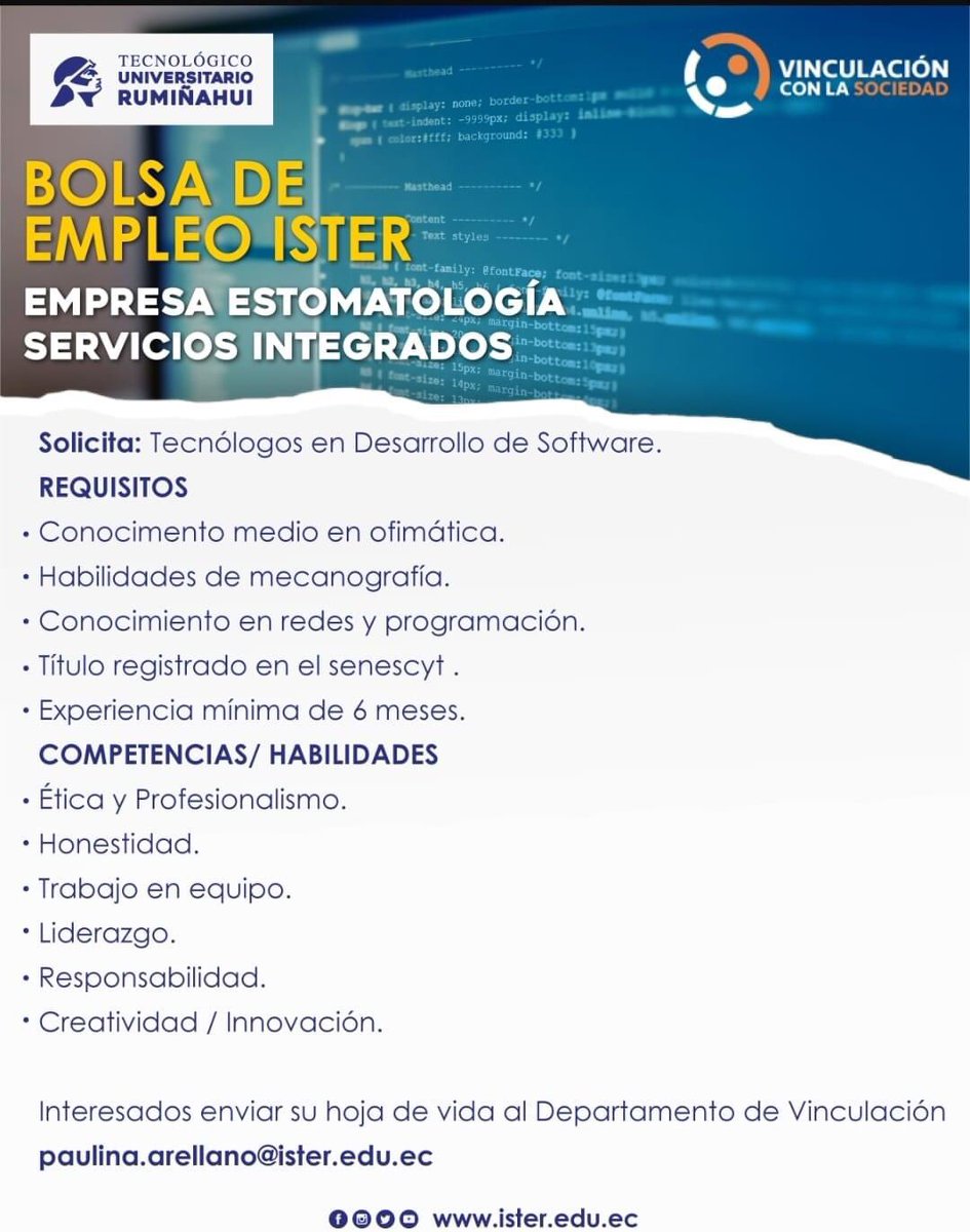 tecruminahui's tweet photo. #BolsadeEmpleo Importante Empresa, situada en el Valle de los Chillos con sucursales en Quito, Machachi y Manta. Requiere Tecnólogos en #DESAROLLODESOFTWARE. 

📬Interesados enviar su hoja de vida al Departamento de Vinculación: 🔹paulina.arellano@ister.edu.ec🔹

#sihaytrabajo https://t.co/hBwuaQTqsK