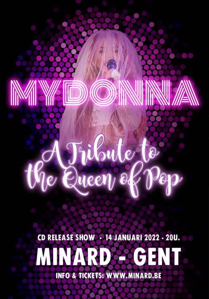 MYDONNA_OffTrib's tweet photo. 14/1/2022
Concert and CD release show “Revirginized”
Minard Gent 
https://t.co/HqMJGItTbz
https://t.co/jQfJ7hFPFf 
https://t.co/mw7DERkHTz
#madonna #mydonna #madonnatribute #madonnatributebelgium #mydonnatributeshow  #Revirginized #live #concert #musicmakesthepeoplecometogether https://t.co/f9UrkwOgS4
