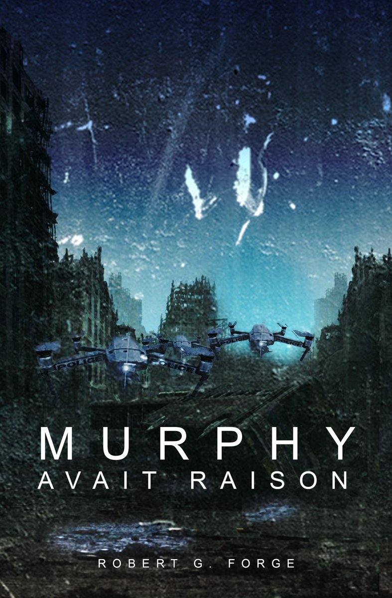 RobertGForge's tweet photo. Je tente une 4e de couv pour #murphyAvaitRaison
---
1/5 La guerre civile débutée 4 ans auparavant, a complètement déstabilisée les institutions du pays.
De nos jours, en 2033, il n'y a plus personne aux commandes. La population est livrée à elle-même.
🔽 https://t.co/QGaszqMzmy