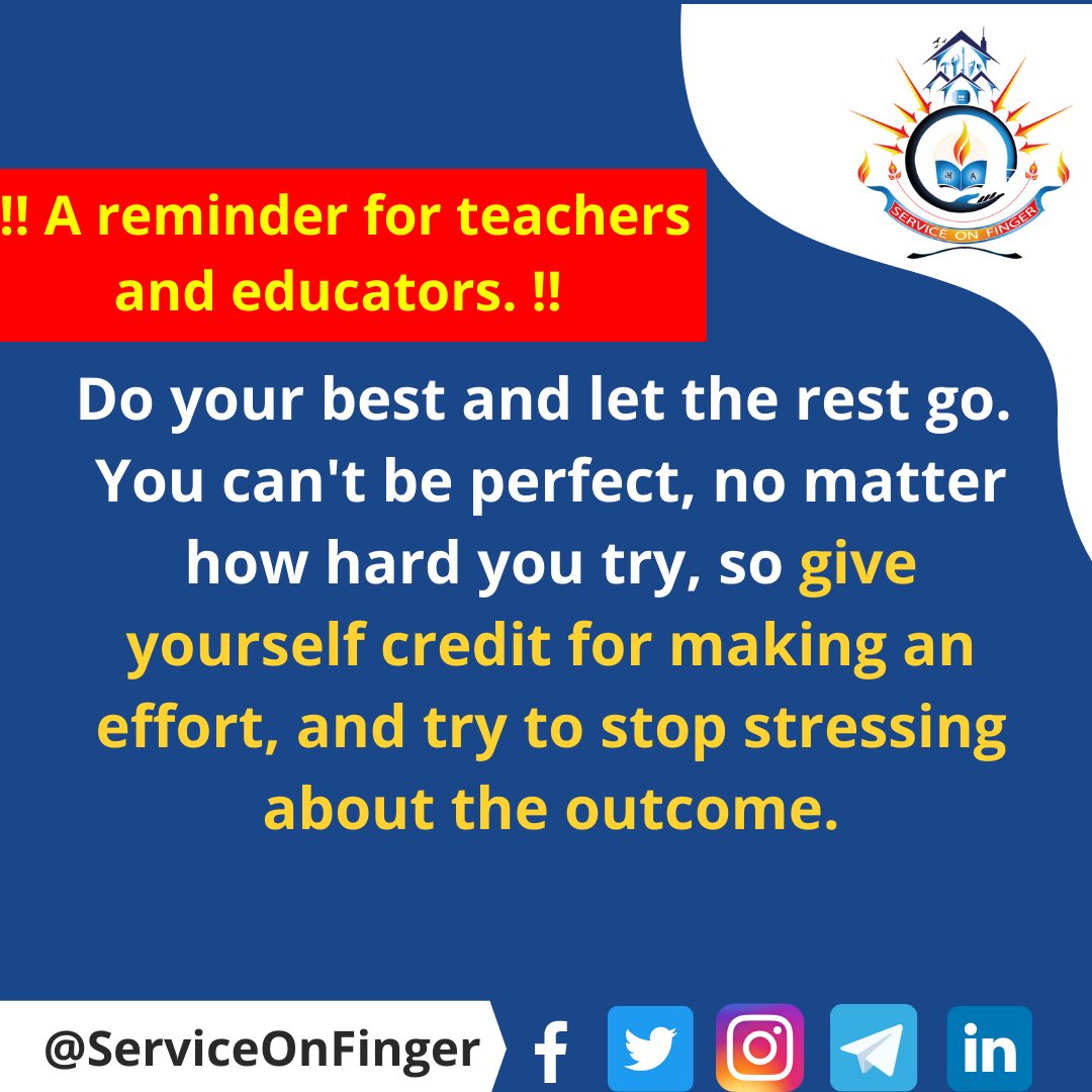 ServiceFinger's tweet photo. 𝗔 𝗿𝗲𝗺𝗶𝗻𝗱𝗲𝗿 𝗳𝗼𝗿 𝘁𝗲𝗮𝗰𝗵𝗲𝗿𝘀 𝗮𝗻𝗱 #𝗲𝗱𝘂𝗰𝗮𝘁𝗼𝗿𝘀
Do your best and let the rest go.
You can't be perfect , no matter how hard you try , so give yourself credit for making an effort , and try to stop stressing about the outcome.
#𝗦𝗲𝗿𝘃𝗶𝗰𝗲𝗢𝗻𝗙𝗶𝗻𝗴𝗲𝗿 https://t.co/ESwVj9mC5X