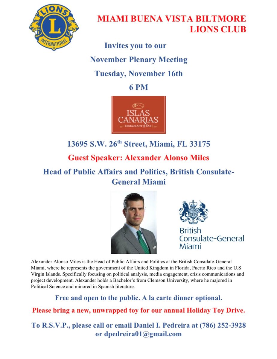 MBVBLions's tweet photo. ¡Acompáñenos el martes, 16 de noviembre, 6 PM en #RestauranteIslasCanarias para nuestra Reunión Plenaria! Orador: Alexander Alonso Miles, Director de Asuntos Públicos y Políticos, #ConsuladoGeneral del #ReinoUnido en #Miami! Gratis y abierto al público, cena a la carta opcional. https://t.co/hFWvlqK6ZV