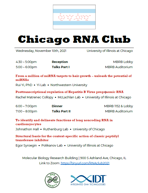 rna_chicago's tweet photo. We are excited to bring back our quarterly RNA club meetings this year. Please see the flyer to find out more about four exciting talks scheduled to be on Nov. 10 at UIC. RSVP is required to attend the meeting in-person. https://t.co/Q5M0r9rsPc