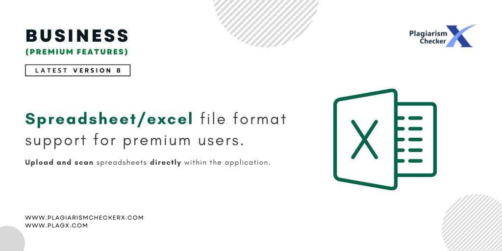Business (Premium Features), full Spreadsheet/excel file support for business license users and upload and scan spreadsheets directly within the application.
<a href="/PlagiarismX/">Plagiarism Checker X</a> version 8 #released loaded with #new #features, #faster, #safer #performance loaded.