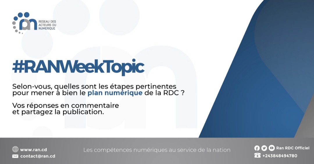 RanRdcOfficiel's tweet photo. #RanWeekTopic : Quelles sont les étapes pour mener à bien le Plan National du Numérique (#PNN) ? #RANRDC #NumeriqueRDC https://t.co/iGzSJqy5Hm