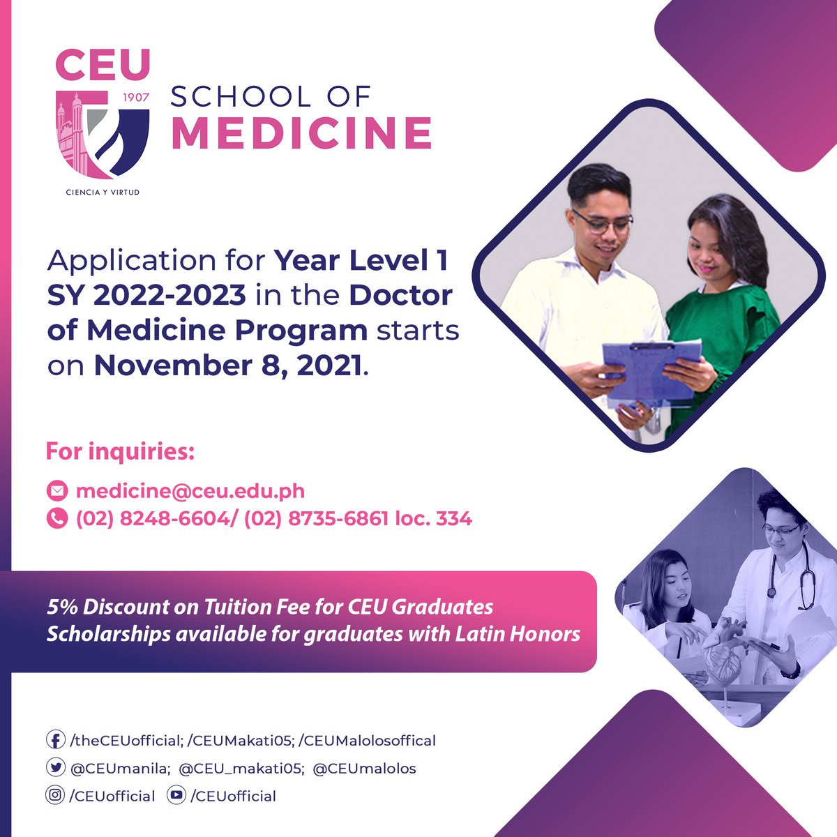Do you see yourself in Medical Practice? Make your move and be a part of the
CEU School of Medicine!

Starting November 8, 2021, the CEU SOM will accept applications for Year Level 1 SY 2022- 2023 of its Doctor of Medicine Program.