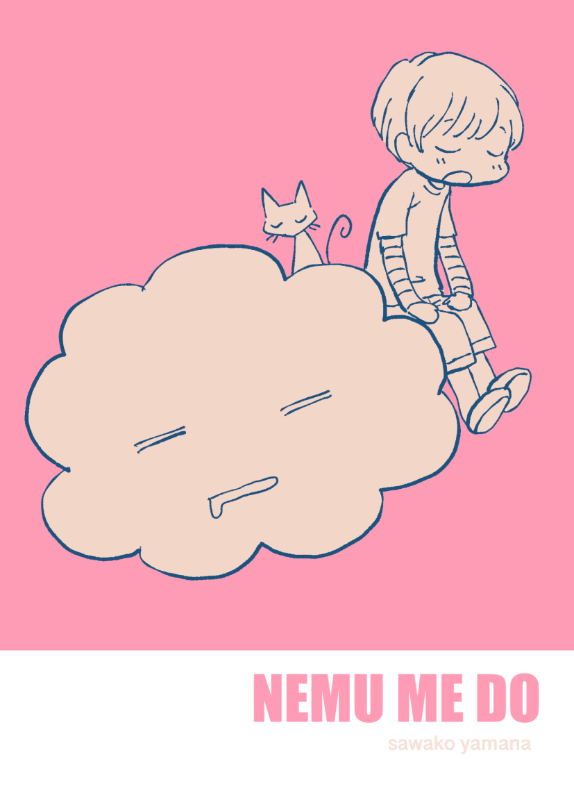 「NEMU ME DO」 B7/P20
ねむみ格言と絵とポエム漫画。ねむい方におすすめのミニ本です。
本日はサイン入りでございます〜。電子書籍版もありますが、紙の本は在庫僅少です。
https://t.co/eZJwFgsET2 