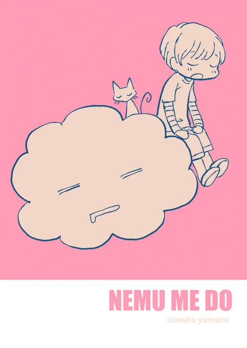 「NEMU ME DO」 B7/P20
ねむみ格言と絵とポエム漫画。ねむい方におすすめのミニ本です。
本日はサイン入りでございます〜。電子書籍版もありますが、紙の本は在庫僅少です。
https://t.co/eZJwFgsET2 