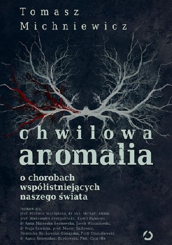 #readlist2021pl
Tomek Michniewicz, Chwilowa anomalia. O chorobach współistniejących naszego świata

Ebook/audiobook w ramach akcji #CzytajPL

Nie tylko o pandemii i jej skutkach.
Polecam
8⭐️/10