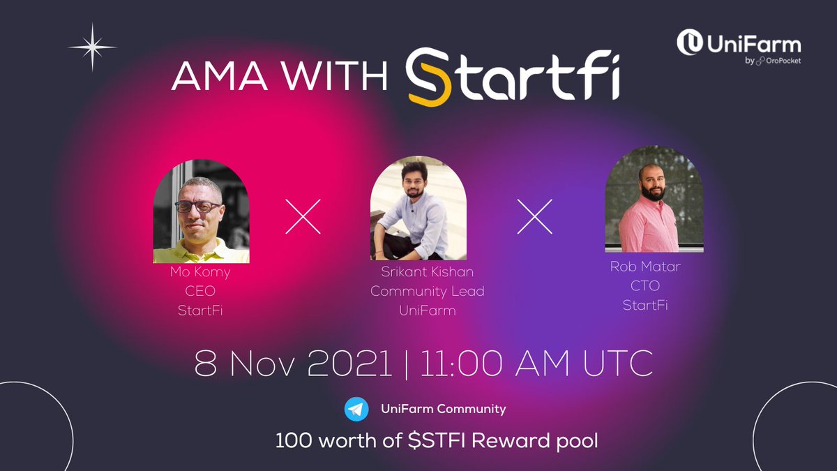 📣 #UniFarm is thrilled to host a new #AMA with @StartFinance 💫

🎁Airdrop: 100 worth of $STFI
🗣Guest: Mo Komy - CEO & Rob Matar CTO, StartFi
🧭When: 8 Nov | 11 AM UTC
🏛Venue: t.me/unifarm

Rules:
Follow @unifarm_ & @StartFinance
Like, RT & Raise your ques here👇