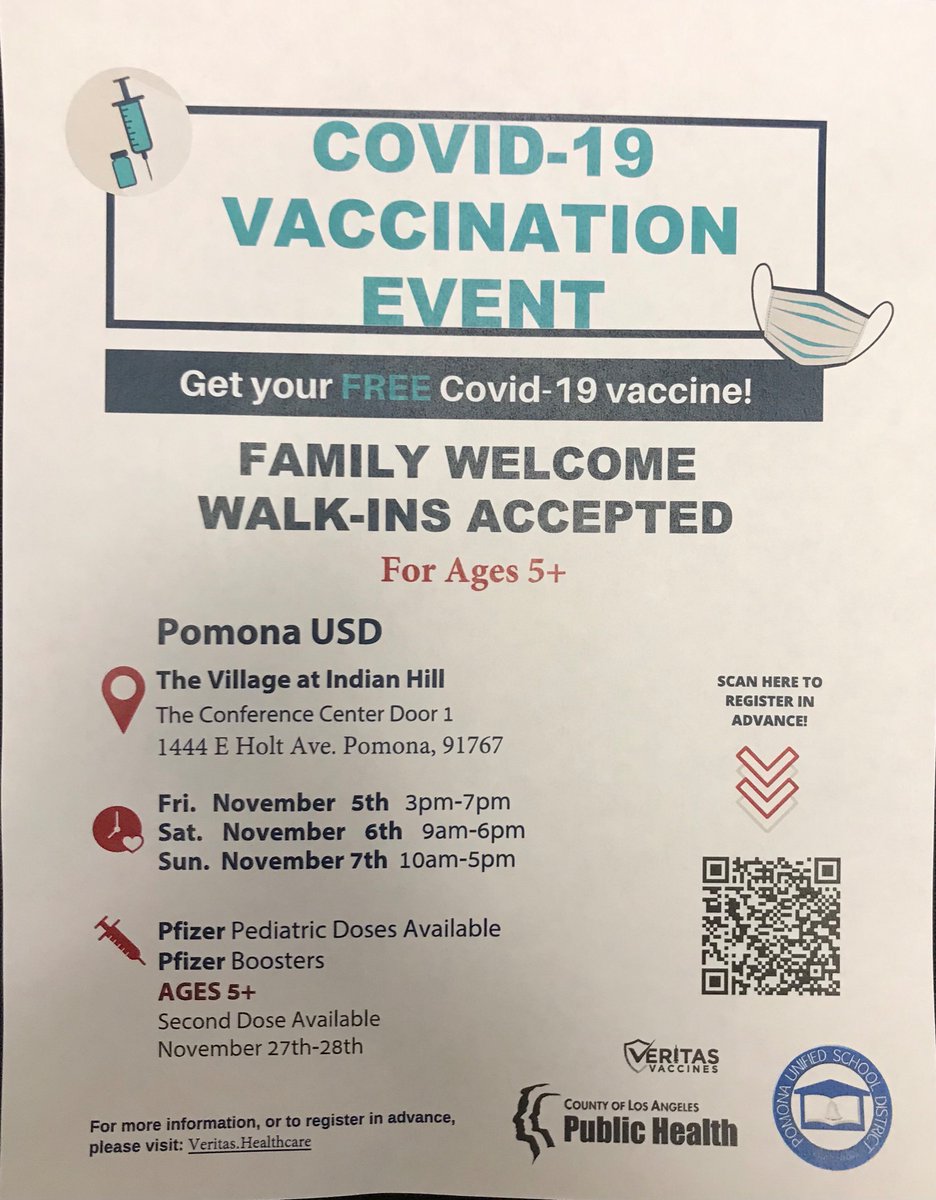 PUSD PFIZER COVID VACCINE CLINIC for ages 5-11 and 12+ Including Boosters for those 18+ &amp; eligible this weekend at the Village at Indian Hill Conference Center 1444 East Holt Ave. Pomona Door #1 Scan the QR code to pre-register. See the flier for more information.