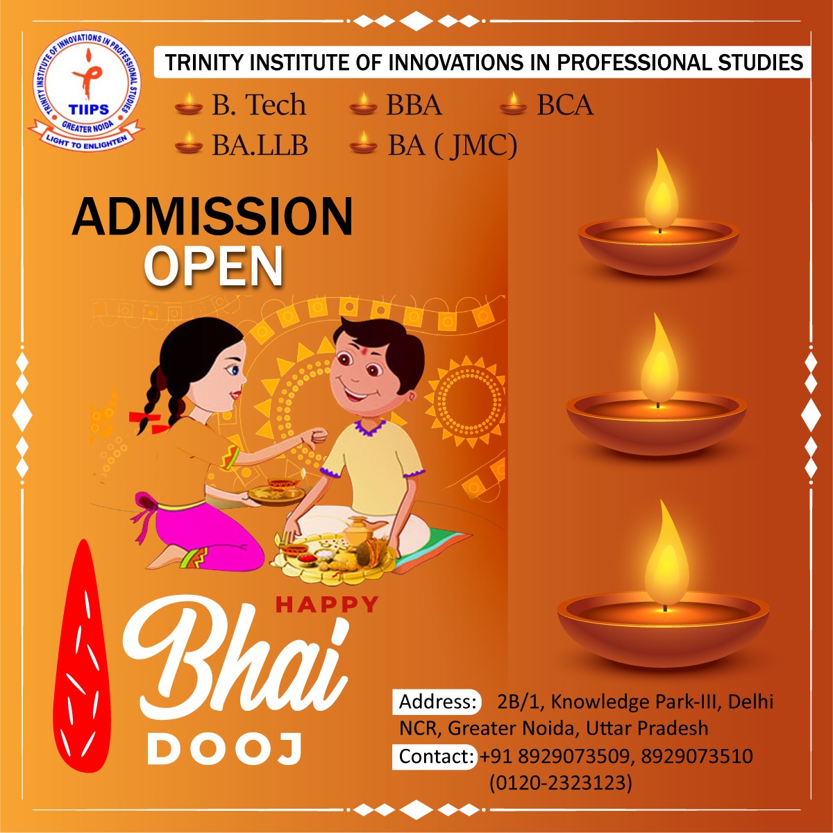 TIIPS2's tweet photo. May you and your siblings be blessed with prosperity, health, and happiness throughout your life. Celebrate the bond of love and protection on this special day.
#HappyBhaiDooj #TIIPS https://t.co/IV6H25woyq