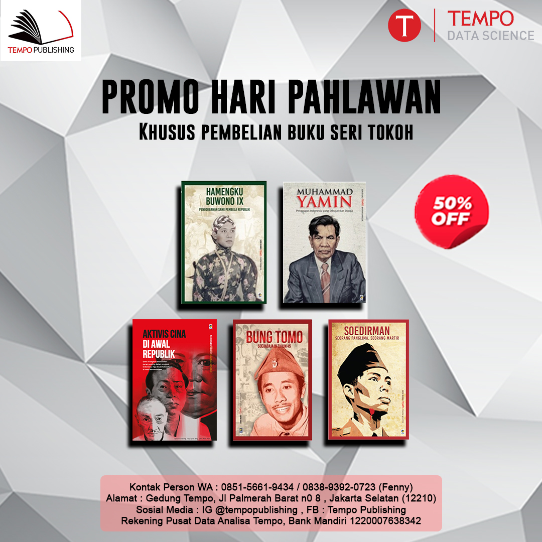tempodotco's tweet photo. Promo spesial hari Pahlawan. DISKON 50% untuk semua buku seri Tokoh Tempo

Untuk membangkitkan semangat para pahlawan serta mengingat kembali perjuangan para Pahlawan,. #haripahlawan #haripahlawannasional #tempopublishing #tempodatascience
https://t.co/NVEOkxOpCX https://t.co/qlzBr64YSH