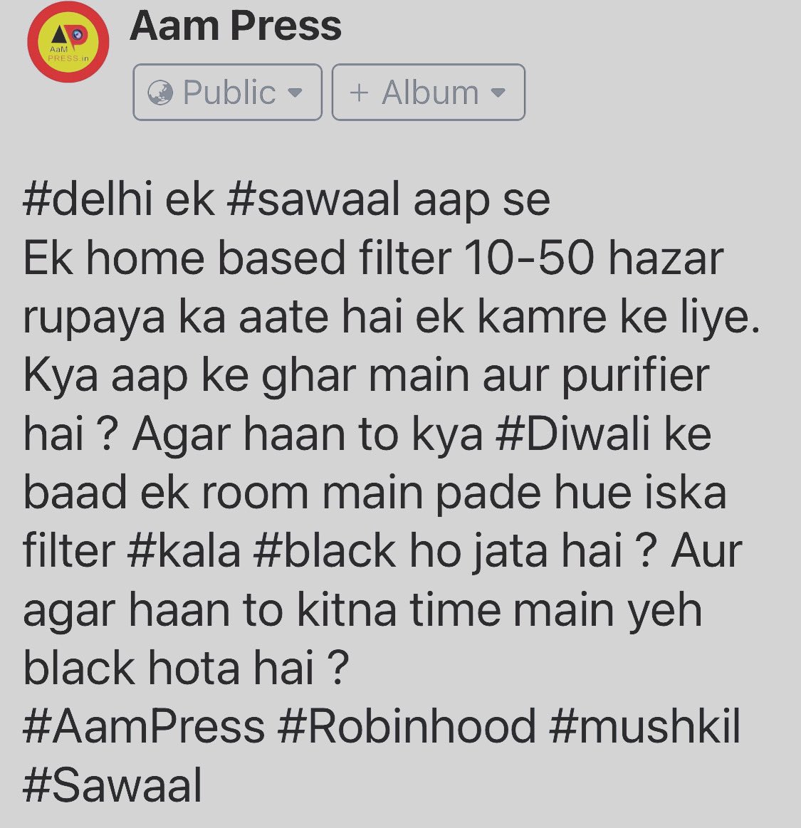 aampress's tweet photo. #delhi #air #filter #diwali #mushkil #sawaal #aampress #robinhood https://t.co/OFgmqiRmBQ
