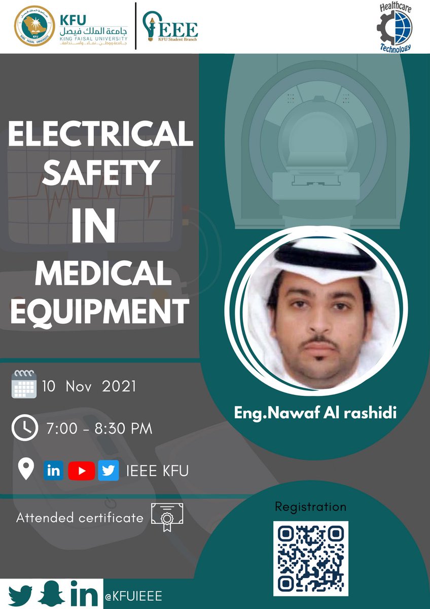 By collaboration with <a href="/HealthcareTech9/">Healthcare Technology Platform</a> we are delighted to announce a Webinar about: 
Electrical Safety in Medical Equipment. 
Date: 10 Nov 2021 🗓
Time: 7:00 - 8:30 PM ⏱ 
YouTube: youtu.be/nAXzleyOpqs
Registration: cutt.ly/BR5XTqz 
For more info check the poster.