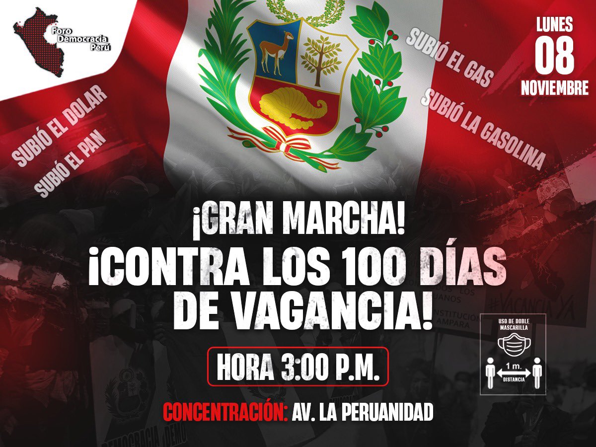 FDemocraciaPeru's tweet photo. #ForoDemocraciaPerú CONVOCA:
¡Gran Marcha contra los 100 días de VAGANCIA!

🗓 Lunes 8 de Noviembre (3:00pm)
📍Concentración: Av. la Peruanidad

¡La lucha está en las calles, ven y súmate🇵🇪👊🏼! https://t.co/EVMhx2zK75