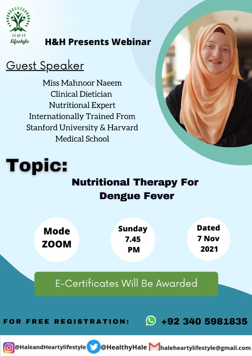HealthyHale's tweet photo. Asslam o Alaikum🌸
H&amp;H lifestyle organized another informative session on the topic of *"Nutritional Therapy For Dengue Fever"* on Sunday At Sharp 7.45PM , 7 Nov,2021  with respected guest speaker *"Miss Mahnoor Naeem"*. 
For registrations contact on the given WhatsApp number. https://t.co/X10jyFra3n