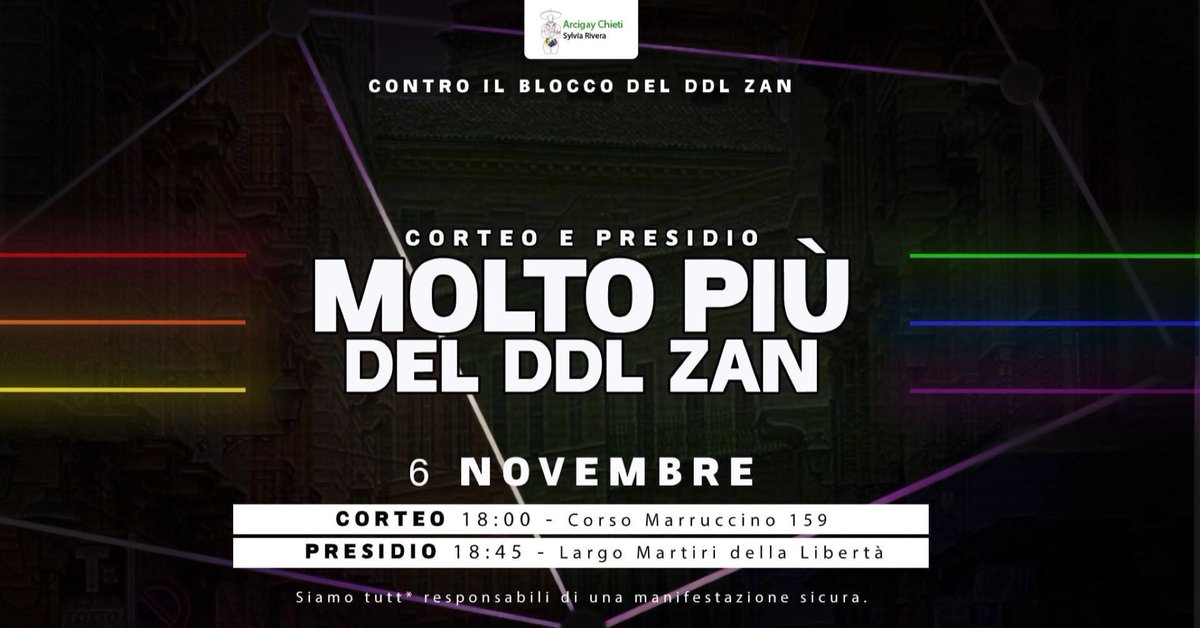🏳️‍🌈 Questo pomeriggio scenderemo in strada contro il blocco del #DDLZAN.

👉 Alle ore 18:00 ci incontreremo lungo il corso Marruccino, subito dopo Bar Italia. Raggiungeremo insieme Largo Martiri Della Libertà in un breve corteo. 

fb.me/e/4erv5LA4W