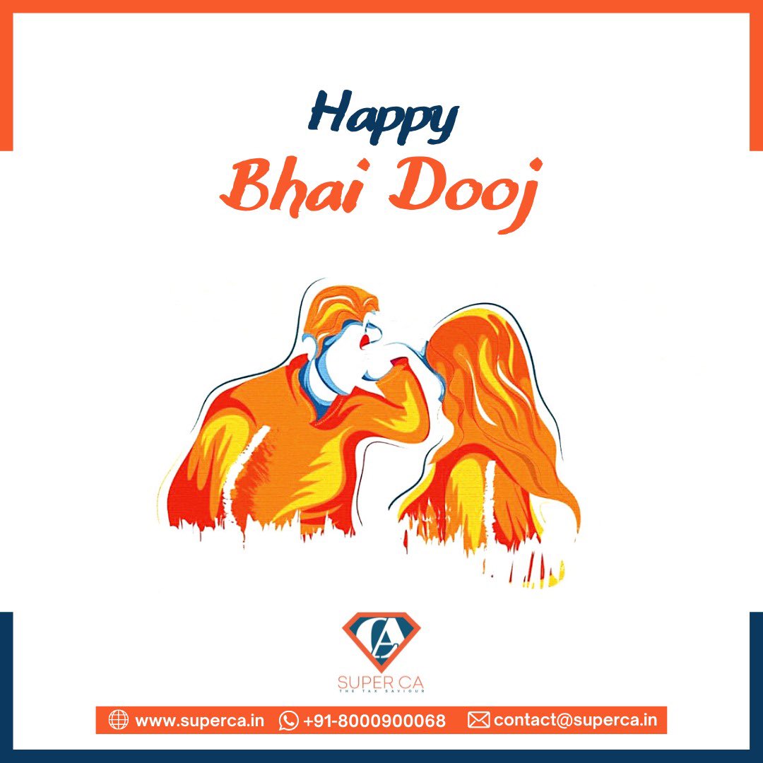 theSuperCA's tweet photo. Super CA wishes you Happy Bhai Dooj ✨

#superca #taxsaviour #gstupdates #bhaidooj #bhaidooj2021 https://t.co/ur4CBAyjYX