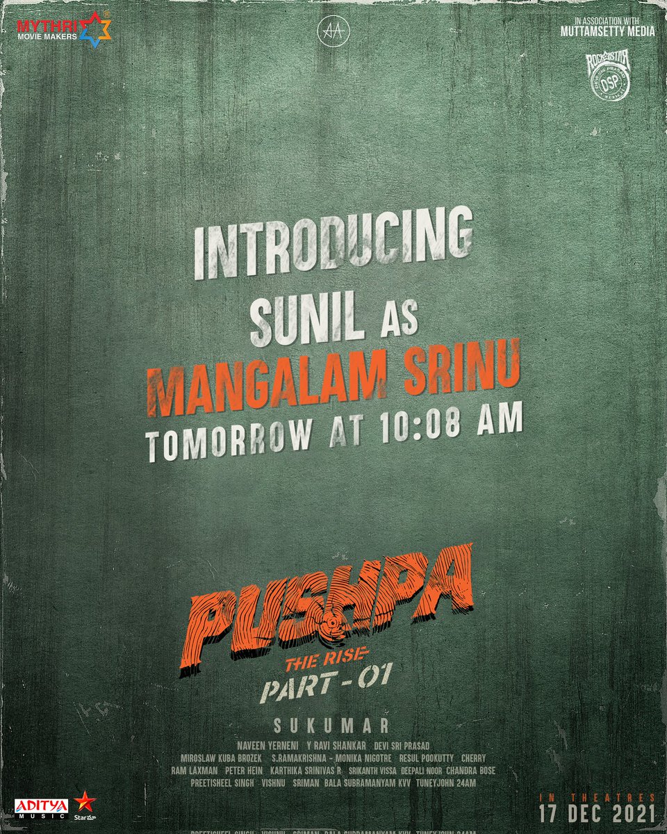 PushpaMovie's tweet photo. Set yourselves up for the unexpected 😎

Introducing @Mee_Sunil as #MangalamSrinu tomorrow at 10:08 AM.

#PushpaTheRise 
#PushpaTheRiseOnDec17

@alluarjun @iamRashmika @aryasukku #FahadhFaasil @Dhananjayaka @ThisIsDSP @adityamusic @MythriOfficial https://t.co/WeudfLDl1Y