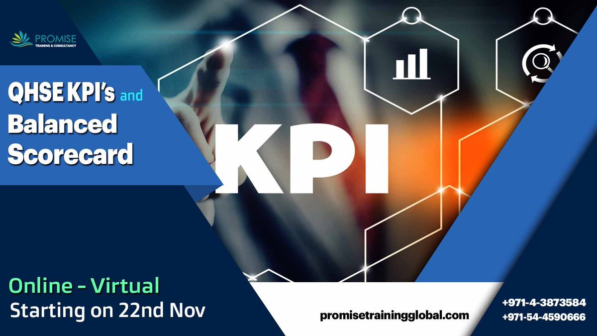 PromiseTraining's tweet photo. Join our next Virtual training session on QHSE KPI’s and Balanced Scorecard this November 22nd.
Hurry up !!! 

#QHSE #kpis  #balancedscorecard #training #trainingprograms  #corporatetrainings https://t.co/wyFi76qPj2