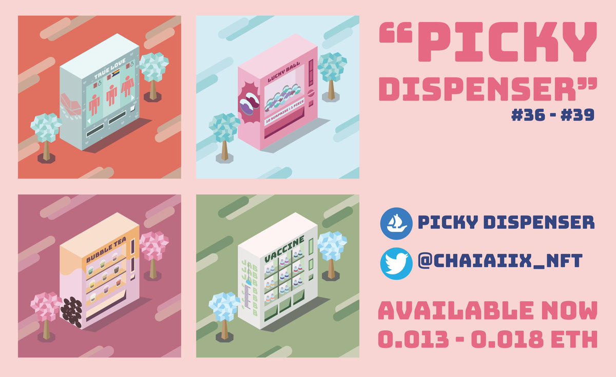 ⚡️NEW DROP⚡️
“PICKY DISPENSER” Collection 36 - 39
4 Common [0.013 - 0.018 ETH]

Pick one for keep as a souvenir! 🎮🎎

Available now : opensea.io/collection/pic…

#NFT #NFTs #NFTTHAILAND #NFTart #NFTartist #NFTCommunity #NFTThai #NFTCollector #NFTDrop #NFTthaiartist