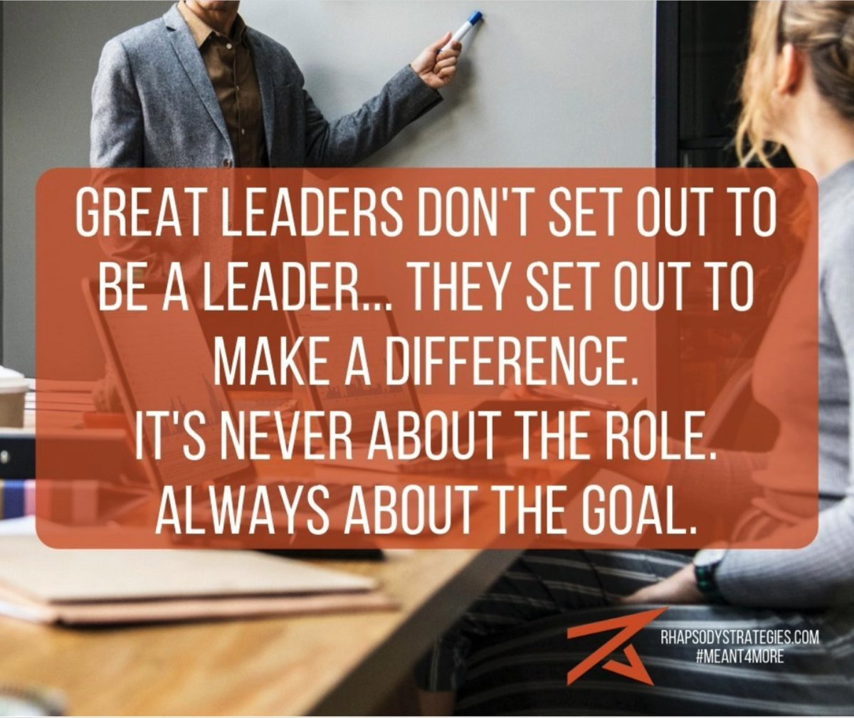 Repost from Rhapsody Strategies - well said 🙌

#LeadershipMatters