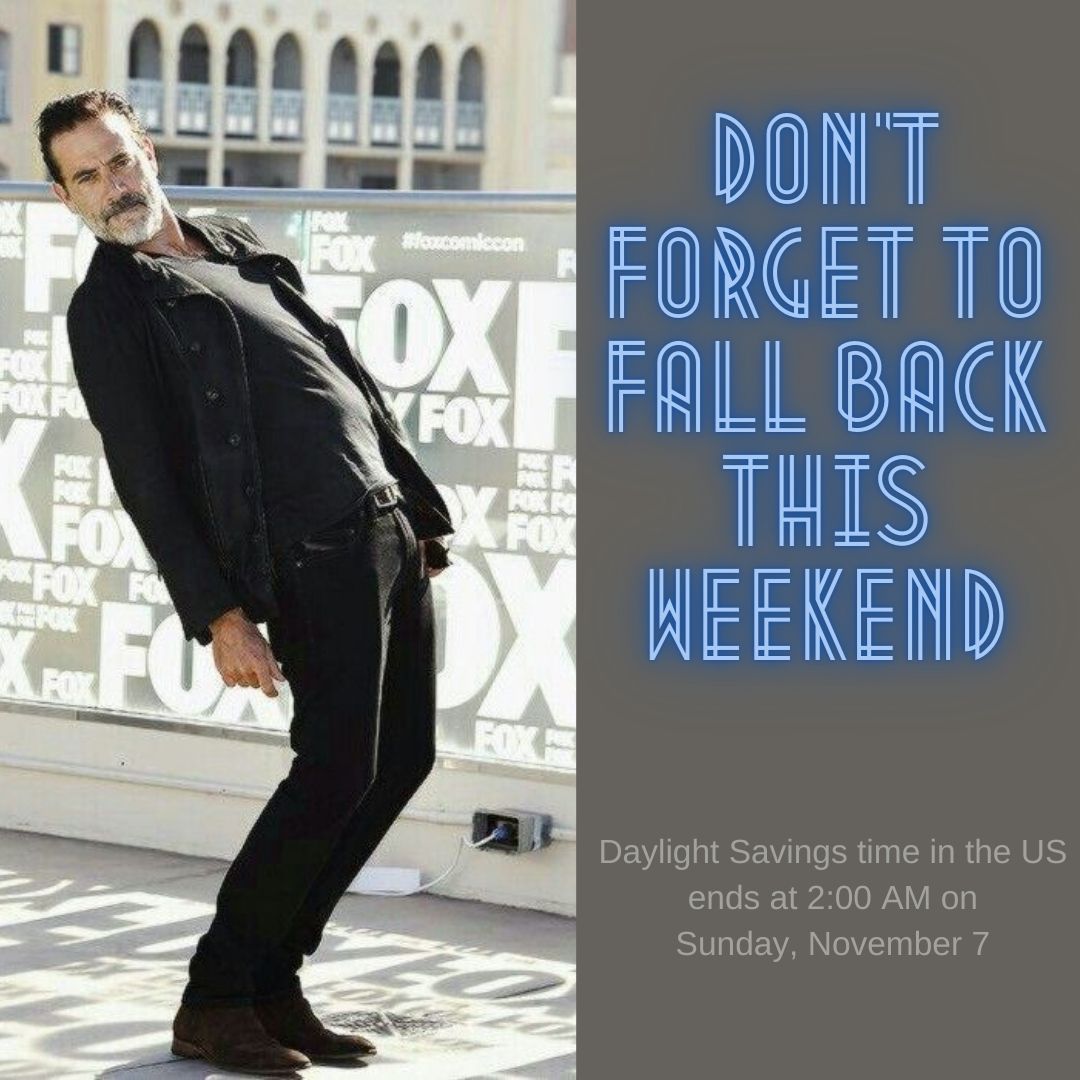 #DaylightSavingTime #TWDFamily