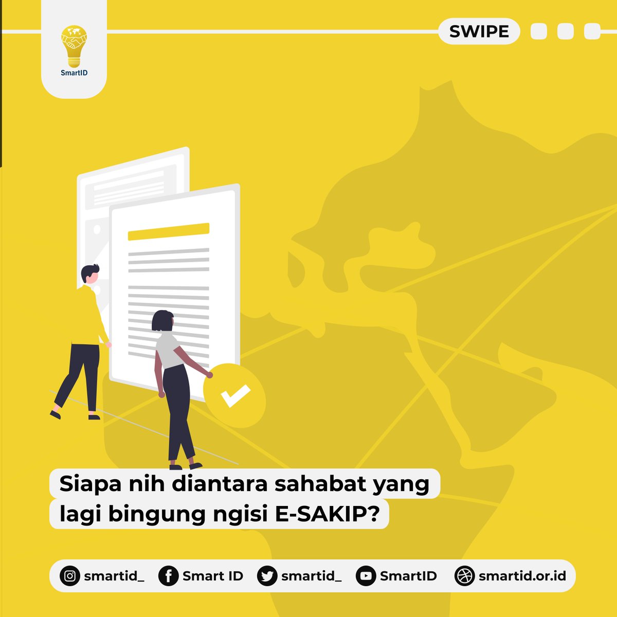 smartid_'s tweet photo. Belum tau cara menyelesaikan E-Sakip? Tenang, ada SmartID disini!
Untuk lebih lanjut bisa follow semua sosial media SmartID ya! https://t.co/4lc4TMZB1n