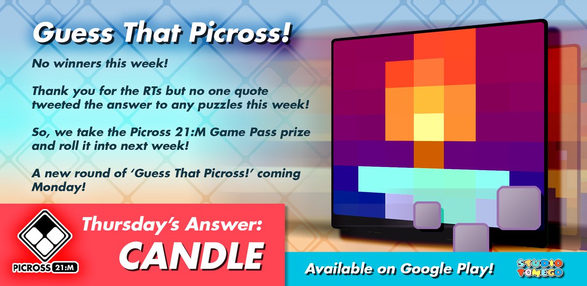 StudioTomego's tweet image. No winners for this week's 'Guess That Picross!'. The answer was 'CANDLE'!🕯️

🏆Play to win a Picross 21:M GamePass on Android!

#IndieDev #ScreenshotSaturday #Nintendo #indiegame #GooglePlay

Picross 21:M:
Trailer: bit.ly/3pVsPRH
Google Play: bit.ly/3muXDXw