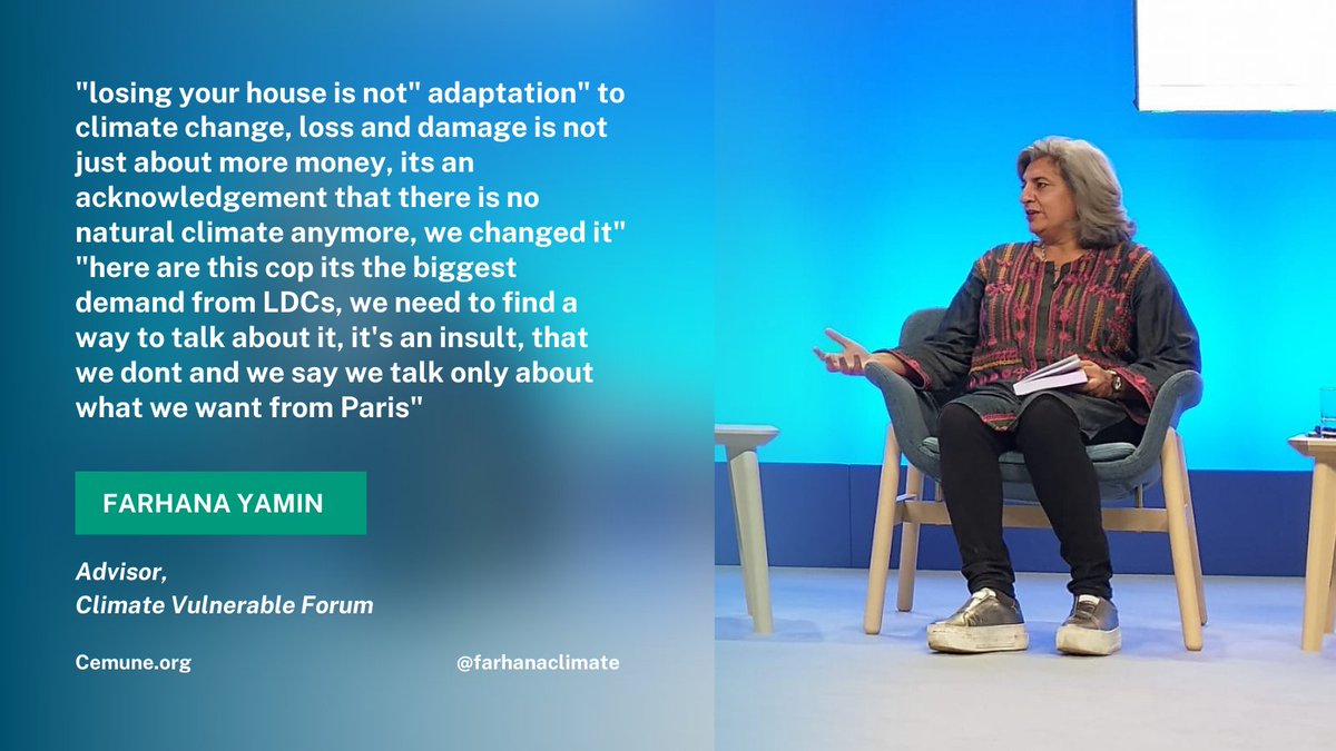 Cemune_Official's tweet image. @farhanaclimate doubles down: “Losing your home is NOT #adaptation to #climatechange, loss &amp;amp; damage is not just about more; it’s an acknowledgement that there is NO #naturalclimate anymore - we changed it!” 

Join our stream bit.ly/3wmHaI2!
#NegotiatingtheParisAgreement