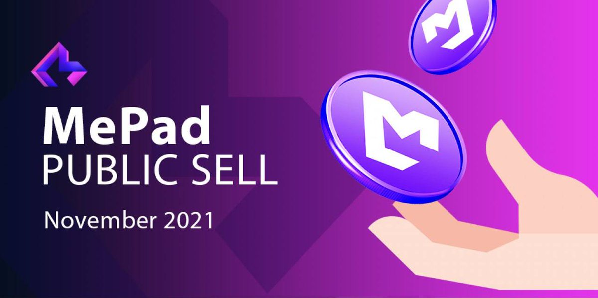 meta_ecosystem's tweet photo. MePad token sell will be end of November, 2021. 
Details coming soon, stay tuned. https://t.co/R5EiWJ8djJ