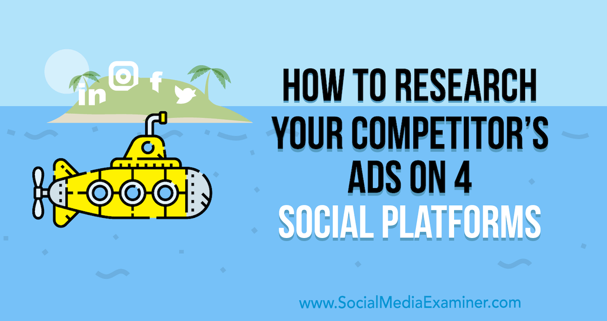 SocialGuru007's tweet photo. How to Research Your Competitor’s Ads on 4 Social Platforms https://t.co/GRzFzWIqkV https://t.co/2oRqFxwHm2