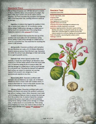 <a href="/DmLiterary/">Literary DM</a> Finishing up Poisonous Plants, a collection of 67 poisonous plants for 5e. Besides poison rules, it includes DCs for finding, identifying, and using these plants to create herbal remedies and alchemical decoctions.